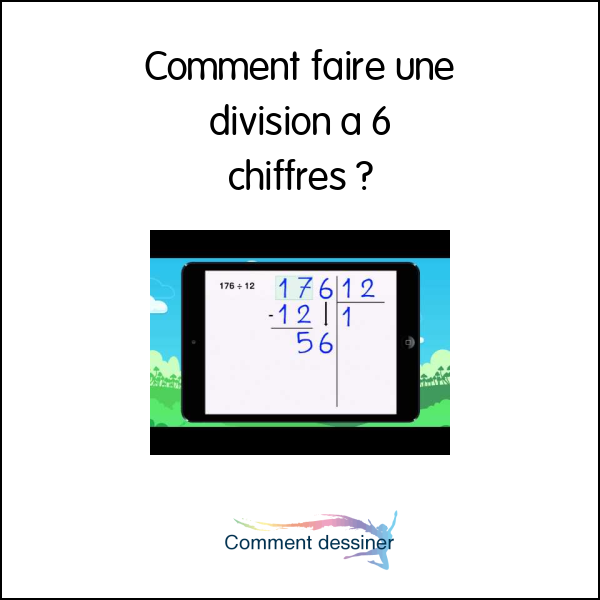 Comment faire une division à 6 chiffres